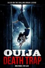 Watch Ouija Death Trap Niter