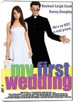 Watch My First Wedding Niter
