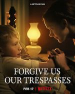 Watch Forgive Us Our Trespasses (Short 2022) Niter