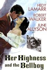 Watch Her Highness and the Bellboy Niter