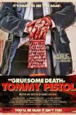 Watch The Gruesome Death of Tommy Pistol Niter