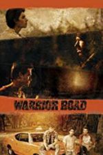 Watch Warrior Road Niter