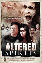Watch Altered Spirits Niter