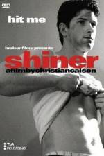 Watch Shiner Niter