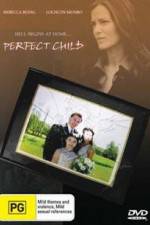Watch The Perfect Child Niter