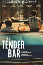 Watch The Tender Bar Niter