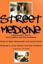 Watch Street Medicine Niter