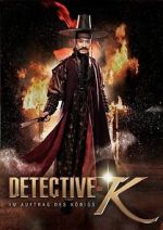 Watch Detective K: Secret of Virtuous Widow Niter