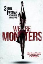 Watch We Are Monsters Niter