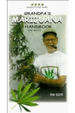 Watch Grandpa's Marijuana Handbook The Movie Niter