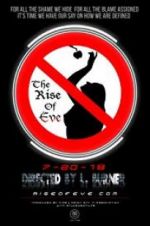Watch The Rise of Eve Niter