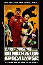 Watch Daisy Derkins and the Dinosaur Apocalypse Niter