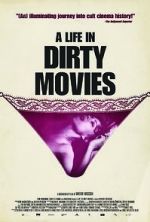 Watch A Life in Dirty Movies Niter