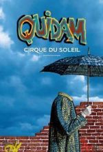 Watch Cirque du Soleil: Quidam Niter