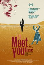 Watch I\'ll Meet You There Niter