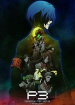 Watch Persona 3 the Movie: #3 Falling Down Niter