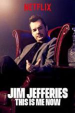 Watch Jim Jefferies: This Is Me Now Niter