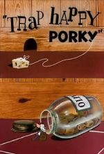 Watch Trap Happy Porky (Short 1945) Niter