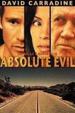 Watch Absolute Evil - Final Exit Niter