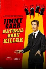 Watch Jimmy Carr: Natural Born Killer Niter
