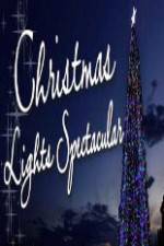 Watch Christmas Lights Spectacular Niter