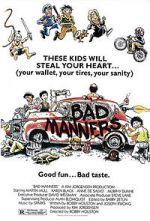 Watch Bad Manners Niter