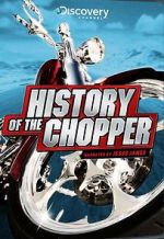 Watch History of the Chopper Niter