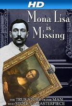 Watch The Missing Piece: Mona Lisa, Her Thief, the True Story Niter