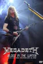 Watch Megadeth Blood in the Water Live in San Diego Niter