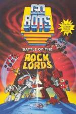 Watch GoBots War of the Rock Lords Niter
