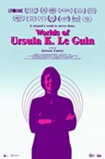 Watch Worlds of Ursula K. Le Guin Niter