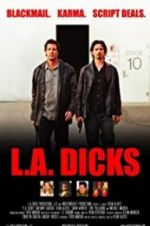 Watch L.A. Dicks Niter