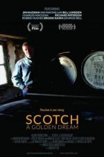Watch Scotch: The Golden Dram Niter