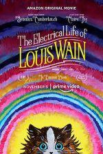 Watch The Electrical Life of Louis Wain Niter