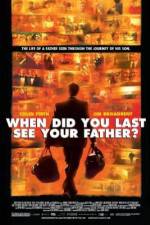 Watch And When Did You Last See Your Father? Niter