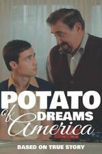 Watch Potato Dreams of America Niter
