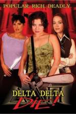 Watch Delta Delta Die Niter