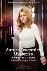 Watch Aurora Teagarden Mysteries: A Very Foul Play Niter