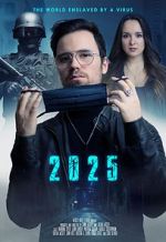 Watch 2025 - The World enslaved by a Virus 0123movies