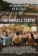 Watch The Miracle Centre Niter