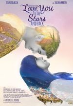 Watch Love You to the Stars and Back Niter