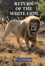 Watch Return of the White Lion Niter