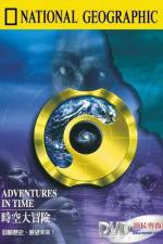 Watch Adventures in Time: The National Geographic Millennium Special Niter