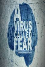 Watch A Virus Called Fear Niter