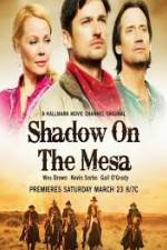 Watch Shadow on the Mesa Niter