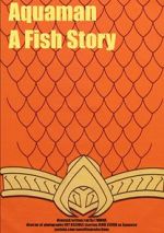 Watch Aquaman: A Fish Story Niter