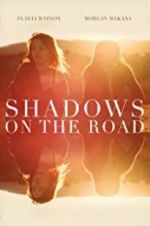 Watch Shadows on the Road Niter