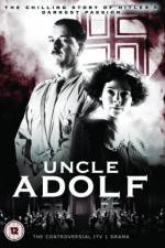 Watch Uncle Adolf Niter