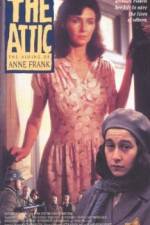 Watch The Attic: The Hiding of Anne Frank Niter