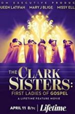 Watch The Clark Sisters: First Ladies of Gospel Niter